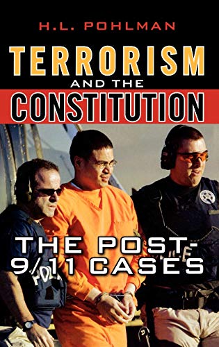 Stock image for Terrorism and the Constitution: The Post-9/11 Cases for sale by ThriftBooks-Dallas