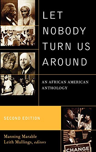 9780742560567: Let Nobody Turn Us Around: An African American Anthology