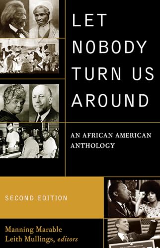 Beispielbild fr Let Nobody Turn Us Around: An African American Anthology zum Verkauf von SGS Trading Inc