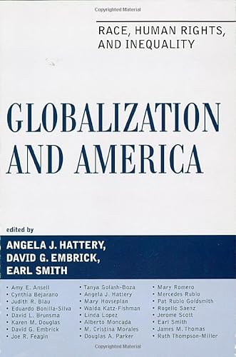 Stock image for Globalization and America : Race, Human Rights, and Inequality for sale by Better World Books