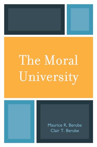 Stock image for The Moral University for sale by Lot O'Books