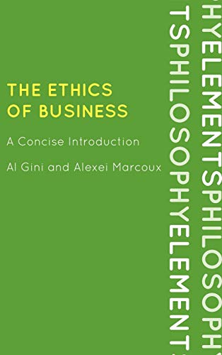 Beispielbild fr The Ethics of Business: A Concise Introduction (Elements of Philosophy) zum Verkauf von HPB-Red