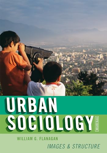 Stock image for Urban Sociology: Images and Structure for sale by Chiron Media