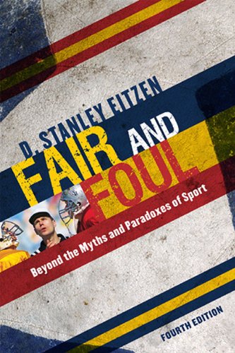 Imagen de archivo de Fair and Foul : Beyond the Myths and Paradoxes of Sport a la venta por Better World Books: West