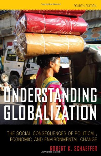 Stock image for Understanding Globalization: The Social Consequences of Political, Economic, and Environmental Change for sale by ThriftBooks-Atlanta