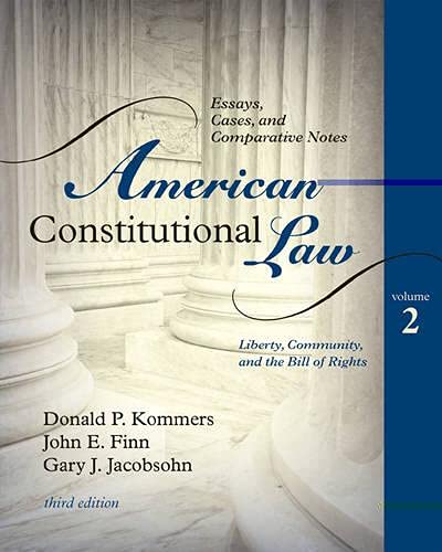 Beispielbild fr American Constitutional Law: Essays, Cases, and Comparative Notes (Volume 2) zum Verkauf von BooksRun