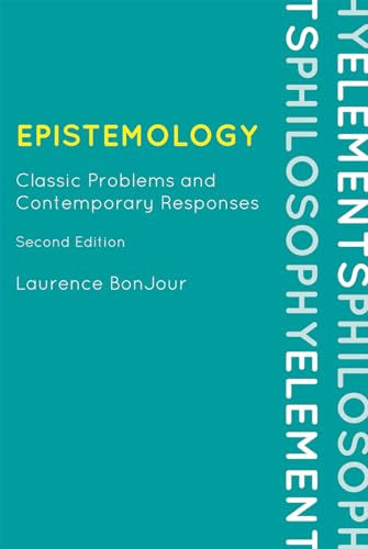 9780742564183: Epistemology: Classic Problems and Contemporary Responses