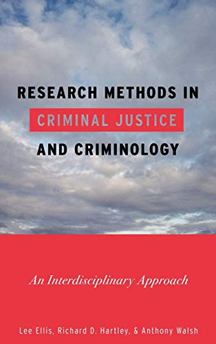 Stock image for Research Methods in Criminal Justice and Criminology: An Interdisciplinary Approach for sale by Phatpocket Limited