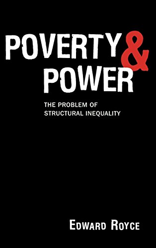 9780742564435: Poverty and Power: The Problem of Structural Inequality
