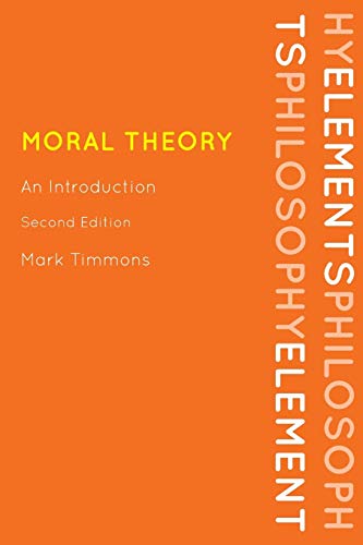Beispielbild fr Moral Theory: An Introduction, Second Edition (Elements of Philosophy) zum Verkauf von Indiana Book Company