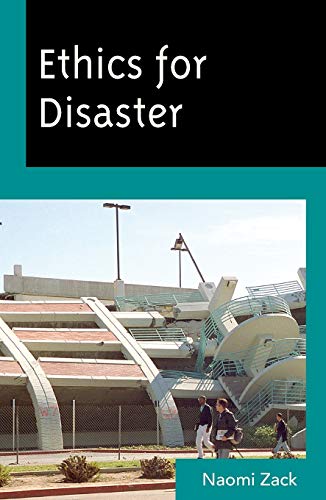 Stock image for Ethics for Disaster (Studies in Social, Political, and Legal Philosophy) for sale by Books Unplugged