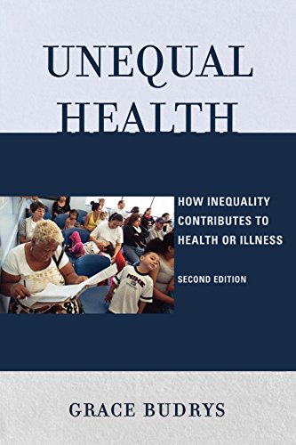 Stock image for Unequal Health: How Inequality Contributes to Health or Illness for sale by Wonder Book