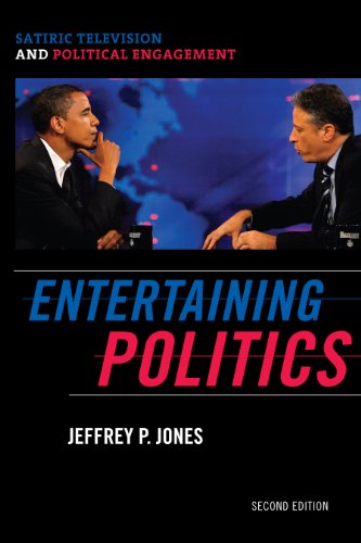 9780742565272: Entertaining Politics: Satiric Television and Political Engagement (Communication, Media, and Politics)