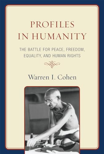 Beispielbild fr Profiles in Humanity : The Battle for Peace, Freedom, Equality, and Human Rights zum Verkauf von Better World Books