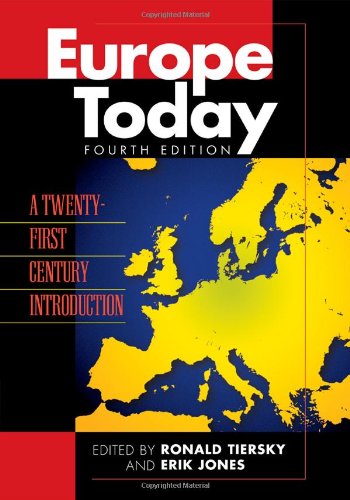 Imagen de archivo de Europe Today : A Twenty-First Century Introduction a la venta por Better World Books: West