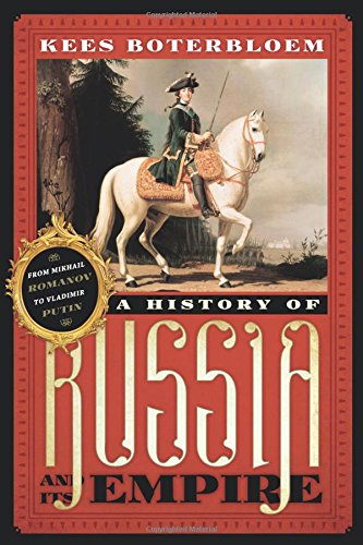 Stock image for A History of Russia and Its Empire: From Mikhail Romanov to Vladimir Putin for sale by ThriftBooks-Dallas