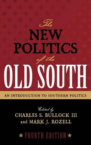 Stock image for The New Politics of the Old South: An Introduction to Southern Politics for sale by HPB-Red