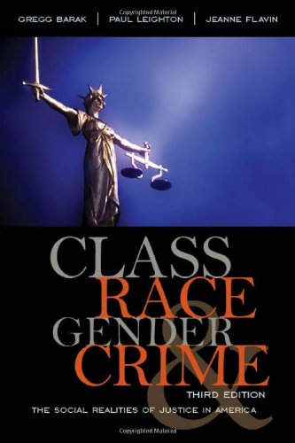 Imagen de archivo de Class, Race, Gender, and Crime: The Social Realities of Justice in America a la venta por Irish Booksellers