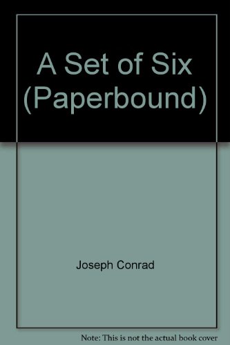 A Set of Six (Paperbound) (9780742696341) by Joseph Conrad