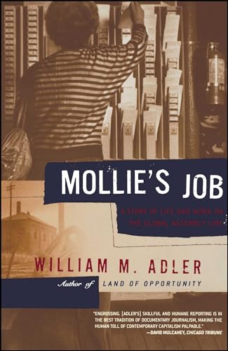 Beispielbild fr Mollie's Job : A Story of Life and Work on the Global Assembly Line zum Verkauf von Better World Books