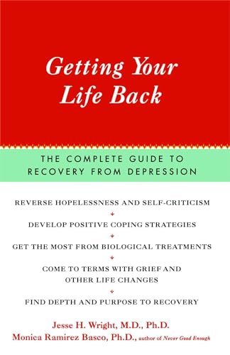 Imagen de archivo de Getting Your Life Back: The Complete Guide to Recovery from Depression a la venta por Wonder Book