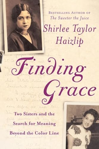 9780743200547: Finding Grace: Two Sisters and the Search for Meaning Beyond the Color Line