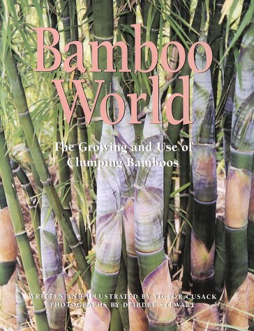 Stock image for Bamboo World for sale by ThriftBooks-Atlanta