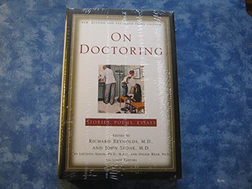 Beispielbild fr On Doctoring: Stories, Poems and Essays W/ Prime Time Doctors: Why Should you Care? A Multimedia Presentation (Revised and Expanded) [Hardcover and CD-ROM] zum Verkauf von HPB-Red