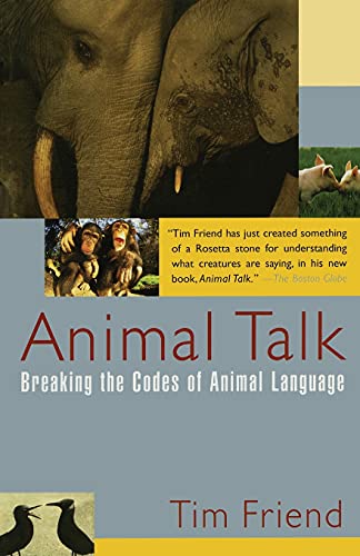 Beispielbild fr Animal Talk : Breaking the Codes of Animal Language zum Verkauf von Better World Books