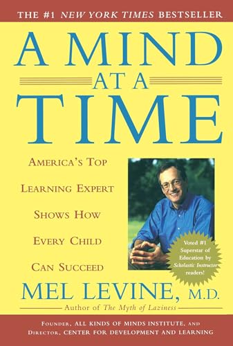 9780743202237: A Mind at a Time: America's Top Learning Expert Shows How Every Child Can Succeed