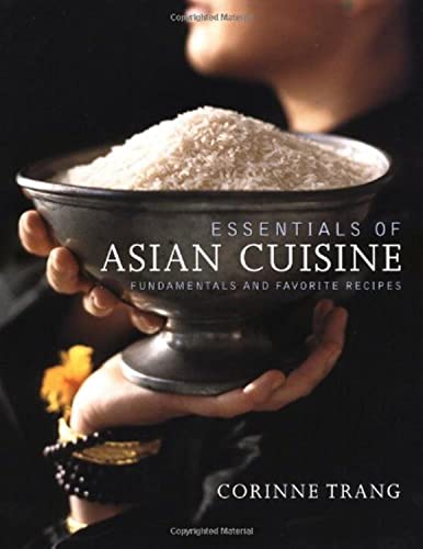 Beispielbild fr Essentials of Asian Cuisine: Fundamentals and Favorite Recipes zum Verkauf von SecondSale