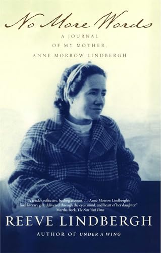 Beispielbild für No More Words: A Journal of My Mother, Anne Morrow Lindbergh zum Verkauf von BooksRun