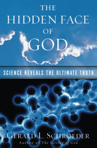 Stock image for The Hidden Face of God: Science Reveals the Ultimate Truth for sale by SecondSale