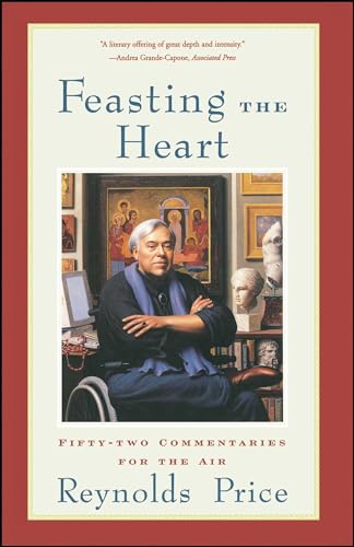 9780743203708: Feasting the Heart: Fifty-two Commentaries for the Air
