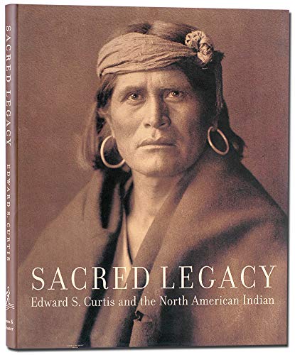 Beispielbild fr Sacred Legacy: Edward S. Curtis And The North American Indian zum Verkauf von Ergodebooks