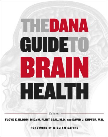 Beispielbild fr The Dana Guide to Brain Health zum Verkauf von Better World Books