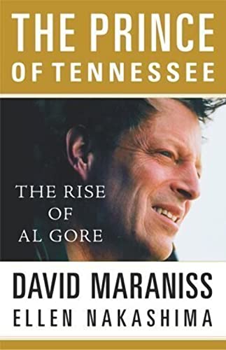 Beispielbild fr The Prince of Tennessee: The Rise of Al Gore zum Verkauf von Wonder Book