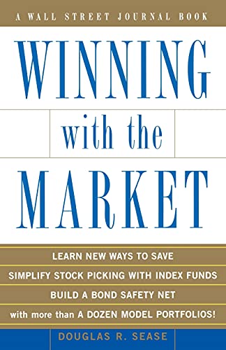 Beispielbild fr Winning with the Market (Wall Street Journal Book) zum Verkauf von Wonder Book