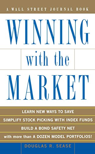 Stock image for Winning with the Market (Wall Street Journal Book) for sale by Wonder Book