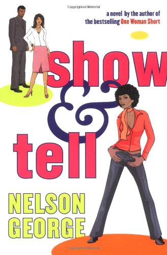 9780743204439: Show & Tell: A Novel