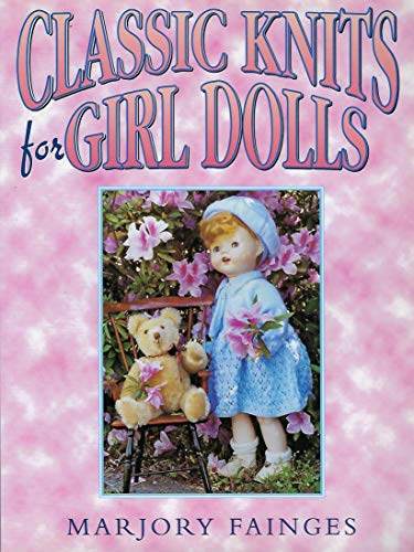 9780743204521: Classic Knits for Girl Dolls