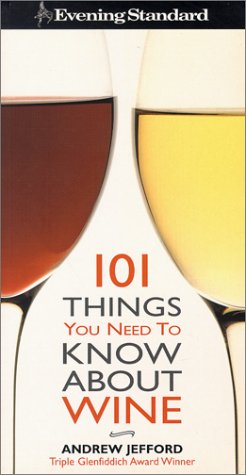 Beispielbild fr Es: 101 Things You Need to Know about Wine zum Verkauf von ThriftBooks-Atlanta