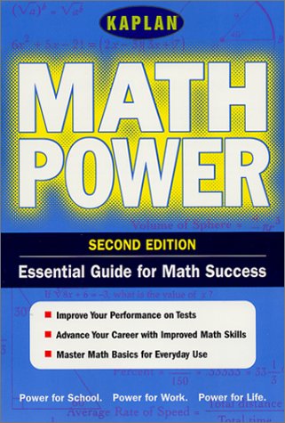 Stock image for Kaplan Math Power, Second Edition: Empower Yourself! Math Skills for the Real World for sale by ThriftBooks-Dallas