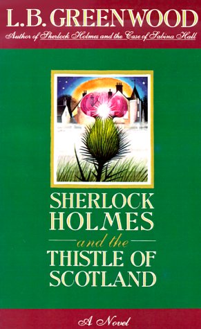 9780743205528: Sherlock Holmes and the Thistle of Scotland