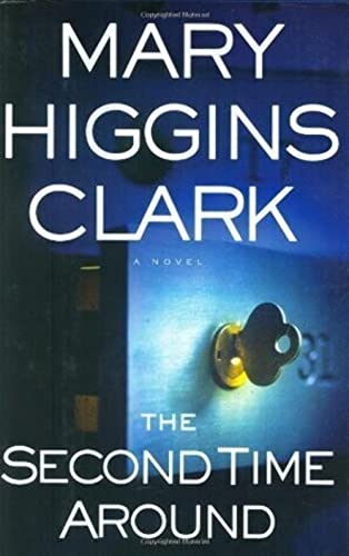 Beispielbild fr The Second Time around (Clark, Mary Higgins) zum Verkauf von Reuseabook