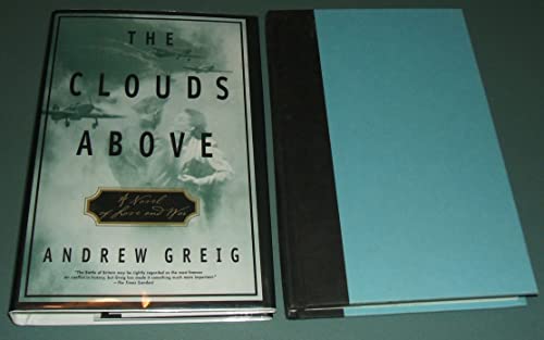 9780743206402: The Clouds Above: A Novel of Love and War