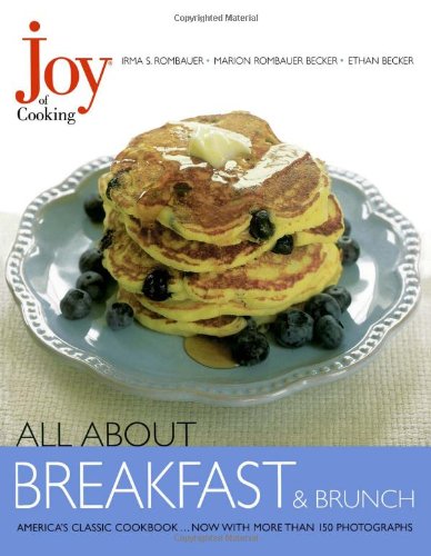 Beispielbild fr Joy of Cooking: All About Breakfast and Brunch zum Verkauf von Gulf Coast Books