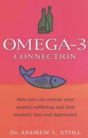 Beispielbild fr The Omega-3 Connection : How You Can Restore Your Mental Wellbeing and Treat Memory Loss and Depression zum Verkauf von SecondSale
