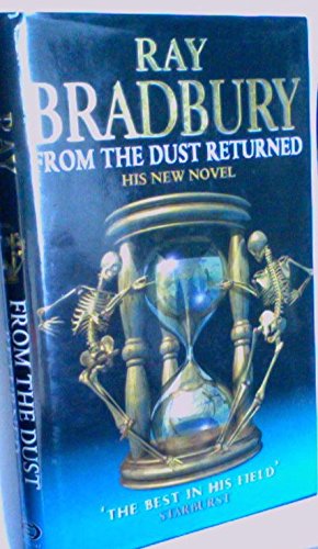 Beispielbild fr From the Dust Returned zum Verkauf von WorldofBooks