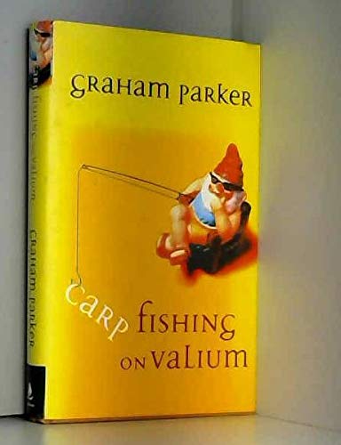 Beispielbild fr Carp Fishing on Valium zum Verkauf von WorldofBooks